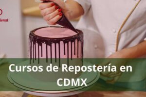 Mejores cursos de repostería en CDMX: Escuelas públicas, gratuitas y sabatinas cerca de ti